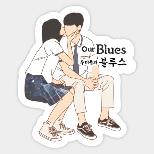 Our Blues Kdrama Sticker